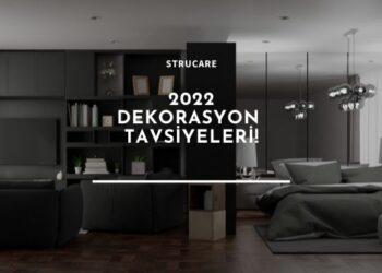 2022 dekorasyon tavsiyeleri