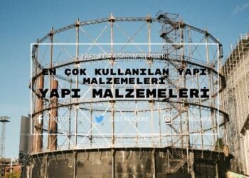 en çok kullanılan yapı malzemeleri